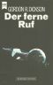 Der ferne Ruf