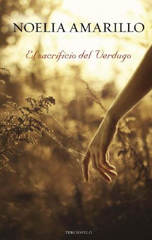 El Sacrificio Del Verdugo (Romantica Contemporanea)