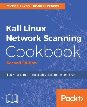 Kali Linux Network Scanning · 2nd Edition