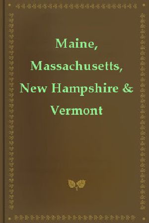 Maine, Massachusetts, New Hampshire & Vermont