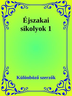 Éjszakai sikolyok 1