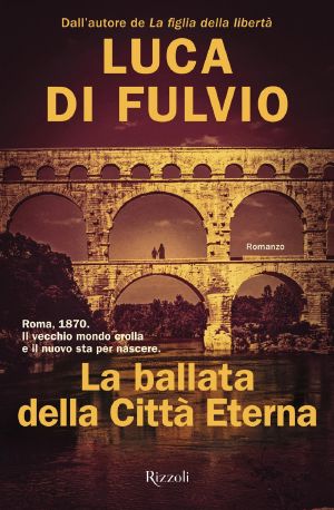 La Ballata Della Città Eterna