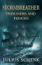 StormBreather · Epic adventure fantasy (Prisoners and pirates Book 1)