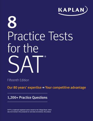 8 Practice Tests for the SAT