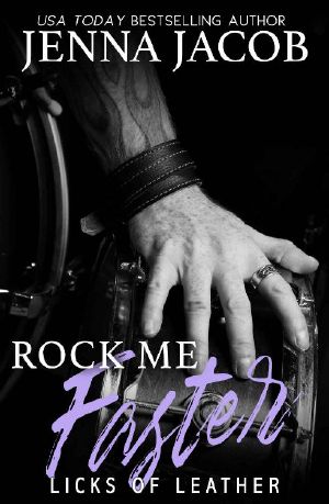 Rock Me Faster (Licks of Leather Book 4)