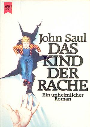 Das Kind der Rache