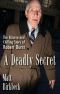 A Deadly Secret · The Story of Robert Durst