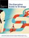 the strategy+business collection · The Executive Guide to Strategy