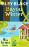 Bayou Winter