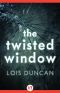 The Twisted Window