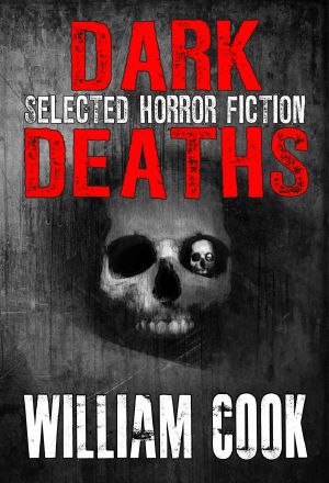 Dark Deaths · Selected Horror Fiction