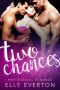 Two Chances · MMF Romance