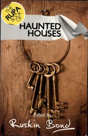 The Rupa Book of Haunted Houses