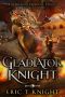 Gladiator Knight