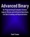 Advanced Binary for Programming & Computer Science · Logical, Bitwise and Arithmetic Operations, and Data Encoding and Representation