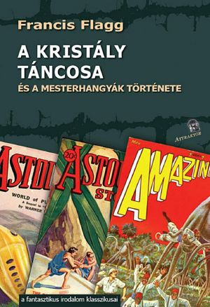 A kristály táncosa és a mesterhangyák története