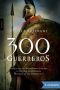 300 guerreros