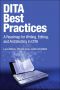 DITA Best Practices · A Roadmap for Writing, Editing, and Architecting in DITA (Frank Feng's Library)