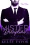 Mister Discipline (Part Five)