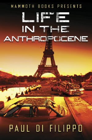 Mammoth Books Presents Life in the Anthropocene