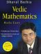 Vedic Mathematics Made Easy