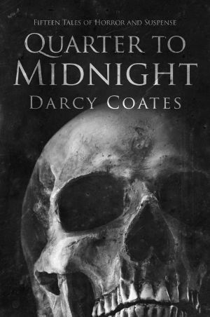 Quarter to Midnight · Fifteen Tales of Horror and Suspense