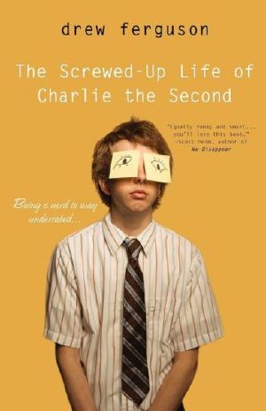 The Screwed Up Life of Charlie the Second