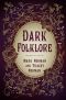 Dark Folklore