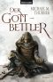 Der Gottbettler: Roman (German Edition)