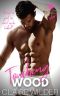 Touching Wood · A Steamy Small Town Friends to Lovers Short Read (Jewel Lakes Series Book 0)