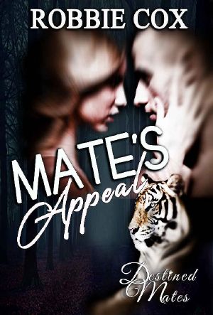 Mate's Appeal · Shifter Paranormal Romance (Destined Mates Book 2)