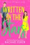 Written in the Stars: A Sweet Romantic Comedy (Fools for Love Romantic Comedy Book 5)