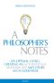 A Philosopher’s Notes