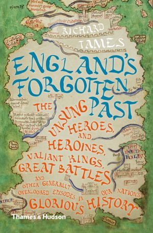 England's Forgotten Past