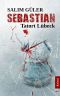 Sebastian · Tatort Lübeck