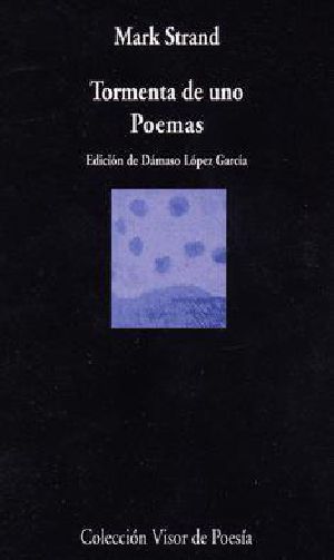 Tormenta De Uno. Poemas