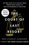 The Court of Last Resort · the True Story of a Team of Crime Experts Who Fought to Save the Wrongfully Convicted