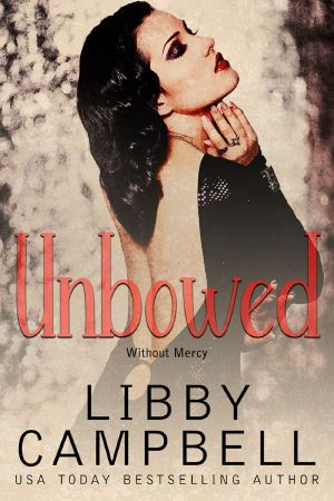 UNBOWED · without Mercy, prequel