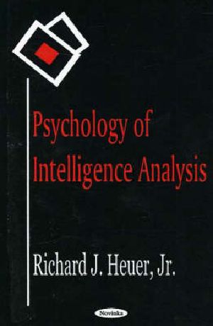 Psychology of Intelligence Analysis