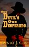 The Devil's Own Desperado