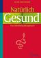 Natürlich gesund