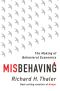 Misbehaving · The Making of Behavioral Economics