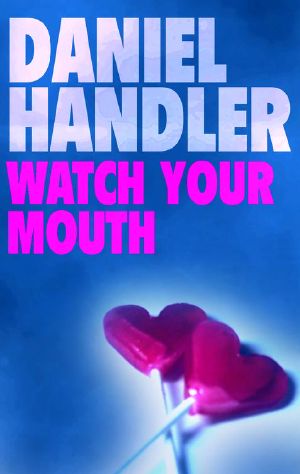 Watch Your Mouth