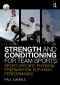 Strength and Conditioning for Team Sports · Sport-Specific Physical Preparation for High Performance