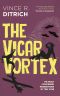 The Vicar Vortex: The Mildly Catastrophic Misadventures of Tony Vicar