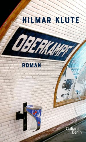 Oberkampf, Roman