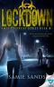 AM13 Outbreak Series (Book 1) · Lockdown