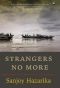 Strangers No More · New Narratives From India’s Northeast