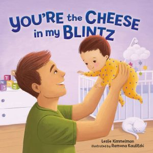 You’re the Cheese in My Blintz