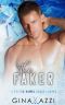 The Faker: A Marriage of Convenience Hockey Romance (Boston Hawks Hockey)